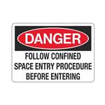 Danger Follow Confined Space Entry Procedure Before Entering